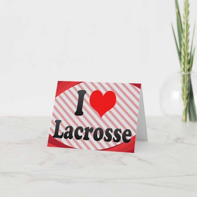 I love Lacrosse Card (Front)