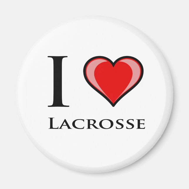 I Love Lacrosse Magnet (Front)