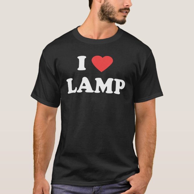 I Love Lamp - Funny T-Shirt (Front)