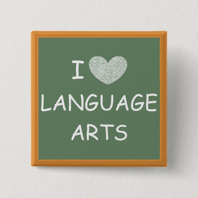 I Love Language Arts 15 Cm Square Badge (Front)