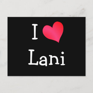 I Love Lani Postcard