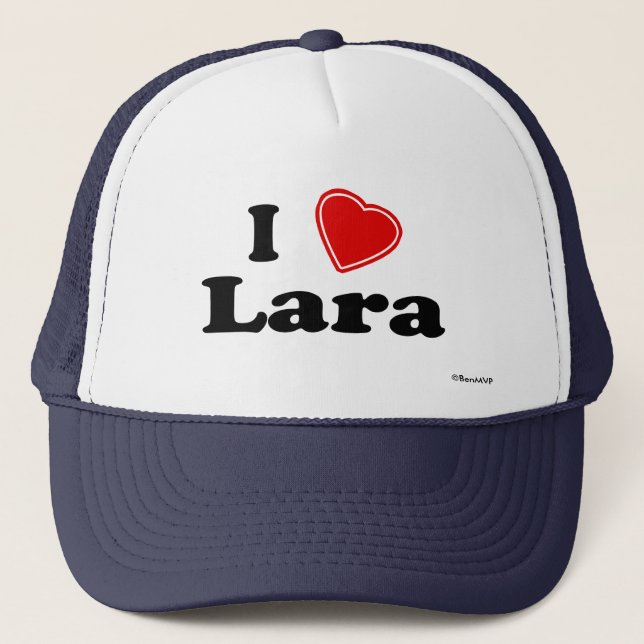 I Love Lara Trucker Hat (Front)