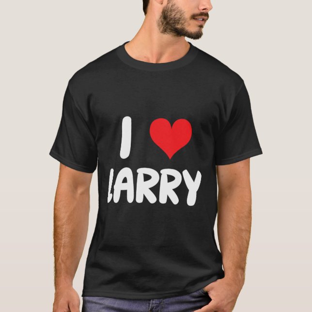 I Love Larry - Heart - Name  T-Shirt (Front)