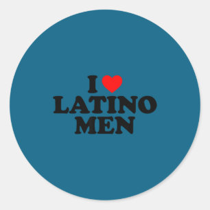 I Love Latino Men Classic Round Sticker