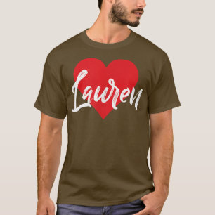 I Love Lauren First Name Tshirt I Heart Named