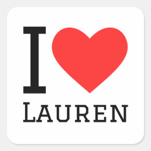 I love Lauren  Square Sticker