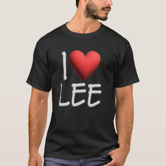 I Love Lee Name Personalised Girl Woman Friend Hea T-Shirt