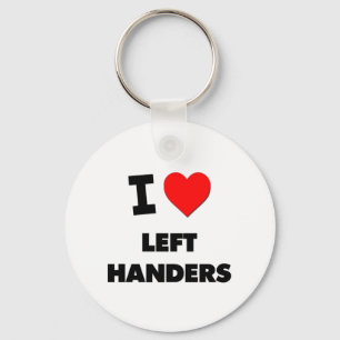 I Love Left Handers Key Ring