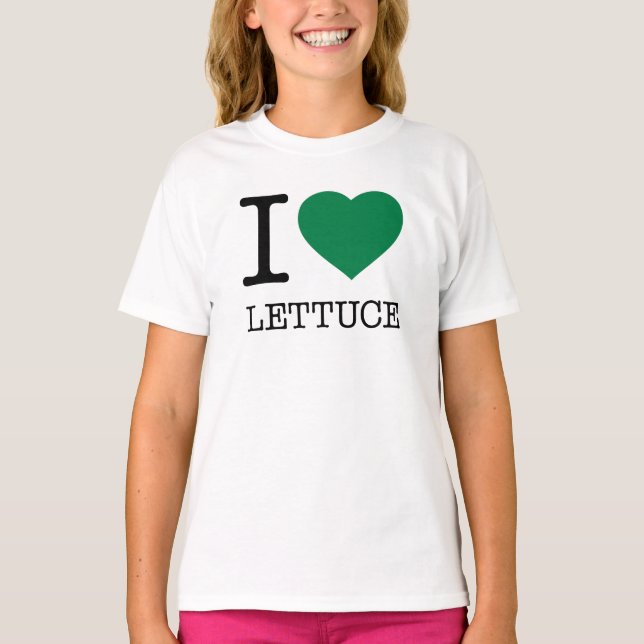 I LOVE LETTUCE T-Shirt (Front)