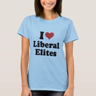 I LOVE LIBERAL ELITES - .png T-Shirt