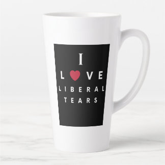 I Love Liberal Tears coffee mug 11oz
