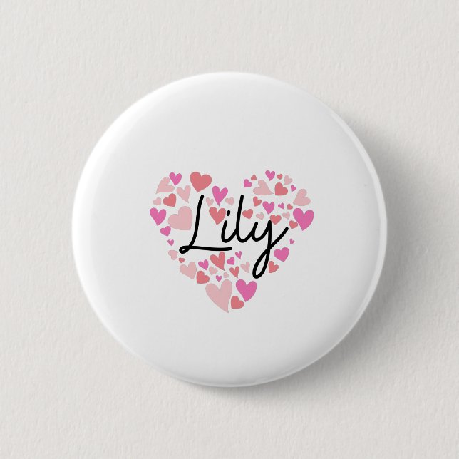 I love Lily 6 Cm Round Badge (Front)