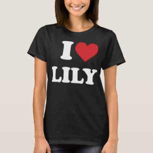 I Love Lily Name Personalised Funny Red Heart Love T-Shirt