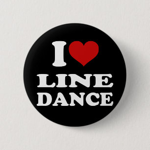 I Love Line Dance 6 Cm Round Badge
