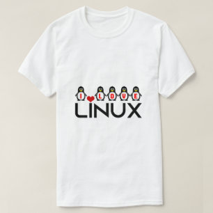 I love Linux penguins funny unique geek T-Shirt