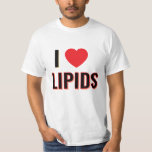 I love lipids T-Shirt<br><div class="desc">I love lipids .Come shop fashionable and comfortable Microbiology t-shirts! Visit us now and discover something that's perfect for you. Don't miss out!</div>