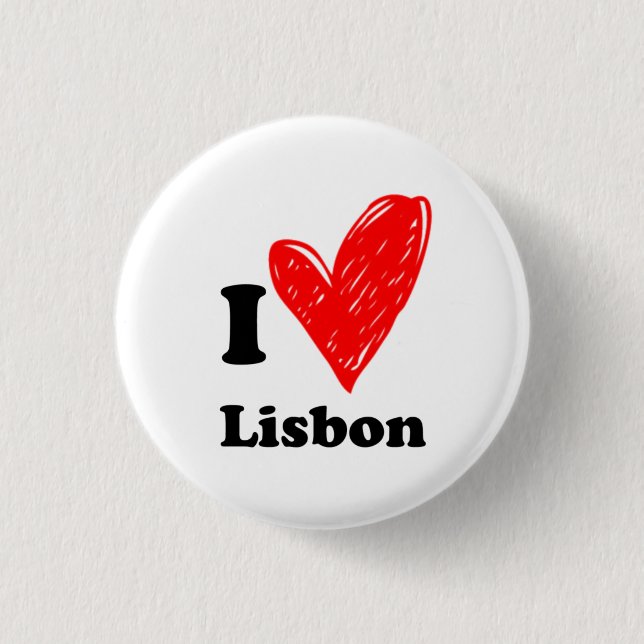 I love Lisbon 3 Cm Round Badge (Front)