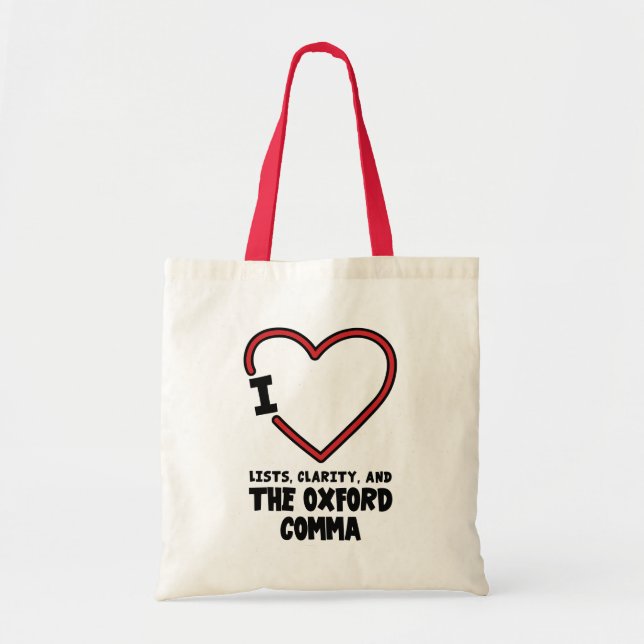 I Love Lists Clarity Oxford Comma English Grammar Tote Bag (Front)