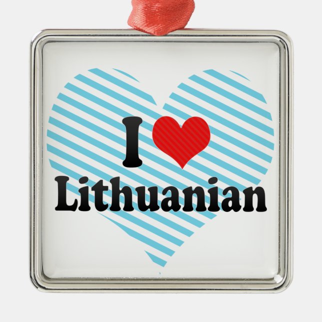 I Love Lithuanian Metal Tree Decoration (Front)