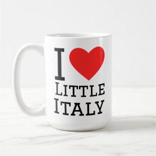 I love little Italy Coffee Mug