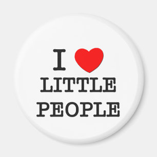 I Love Little People Magnet