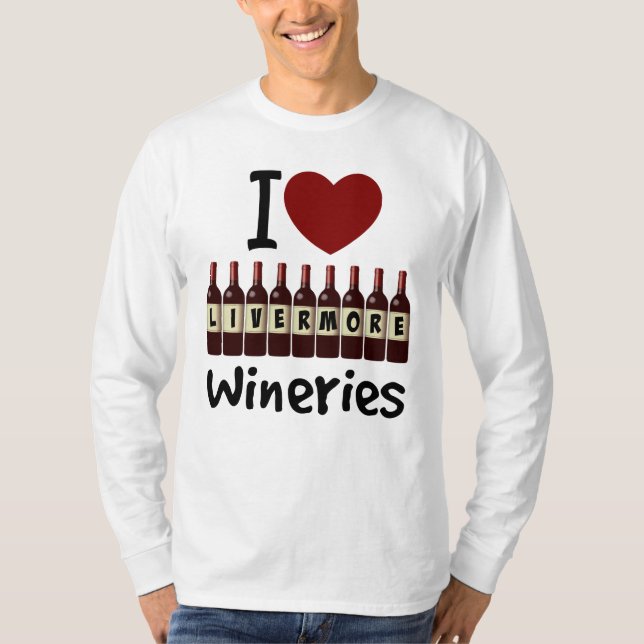 I Love Livermore Wineries Heart and Wine Bottles T-Shirt (Front)