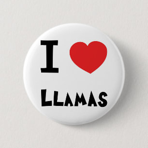 I love Llamas 6 Cm Round Badge