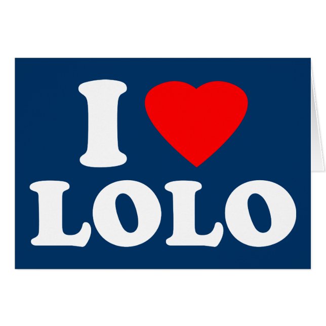 I Love Lolo (Front Horizontal)