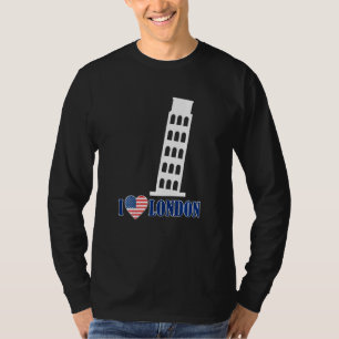 I Love London Leaning Tower Of Pisa Italy Prank Pr T-Shirt