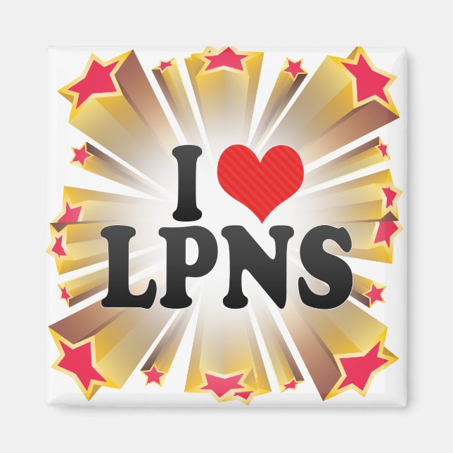 I Love LPNS Magnet (Front)