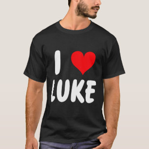 I Love Luke - Heart - Name T-Shirt