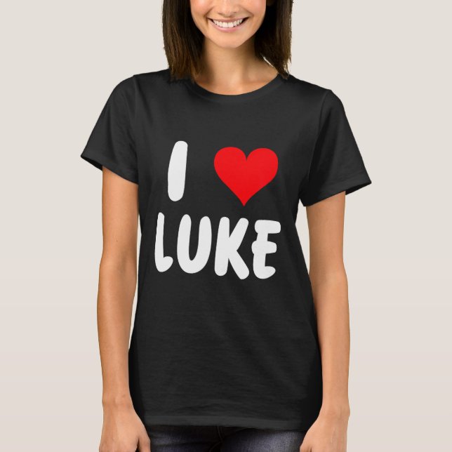 I Love Luke - Heart - Name  T-Shirt (Front)