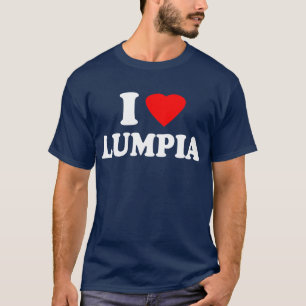 I Love Lumpia T-Shirt