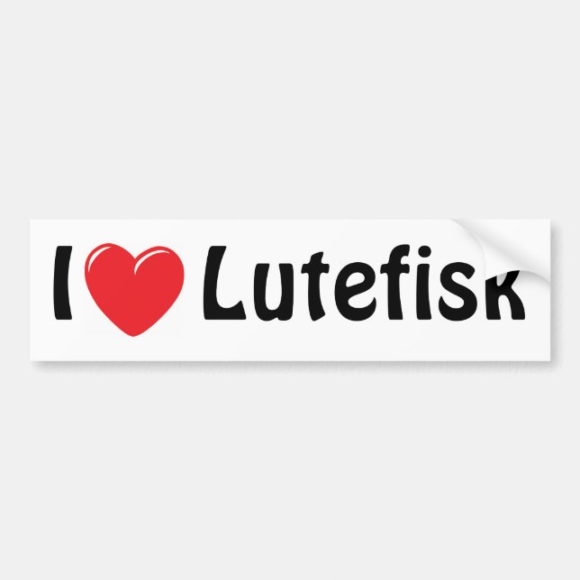 I Love Lutefisk Bumper Sticker (Front)