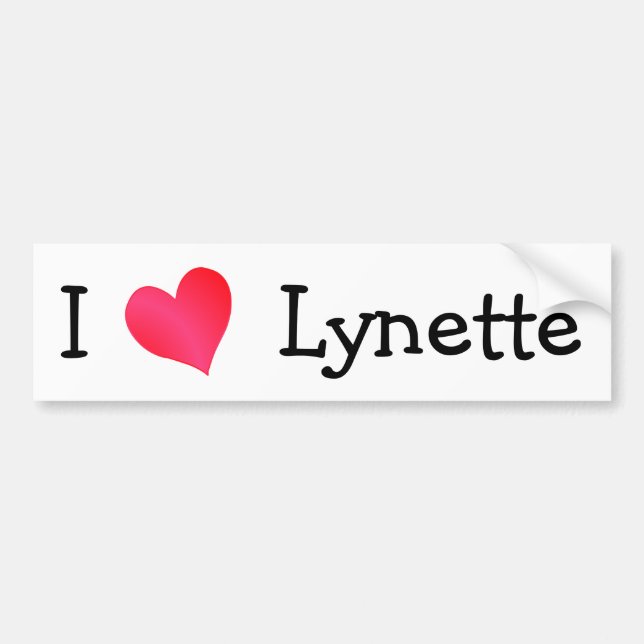 I Love Lynette Bumper Sticker (Front)