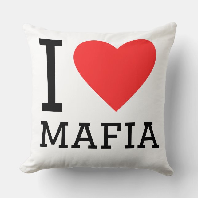 I love mafia cushion (Front)