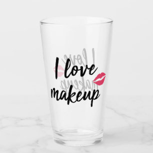 I Love Makeup Glass