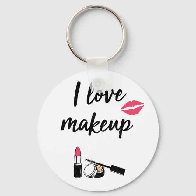 I Love Makeup Key Ring (Front)