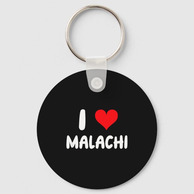 I Love Malachi - Heart - Name  Key Ring (Front)