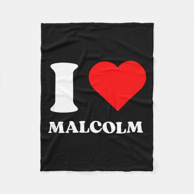 I Love Malcolm I Heart Malcolm Name Y2k Valentines Fleece Blanket (Front)