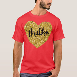 I Love Malibu California USA for Women  T-Shirt