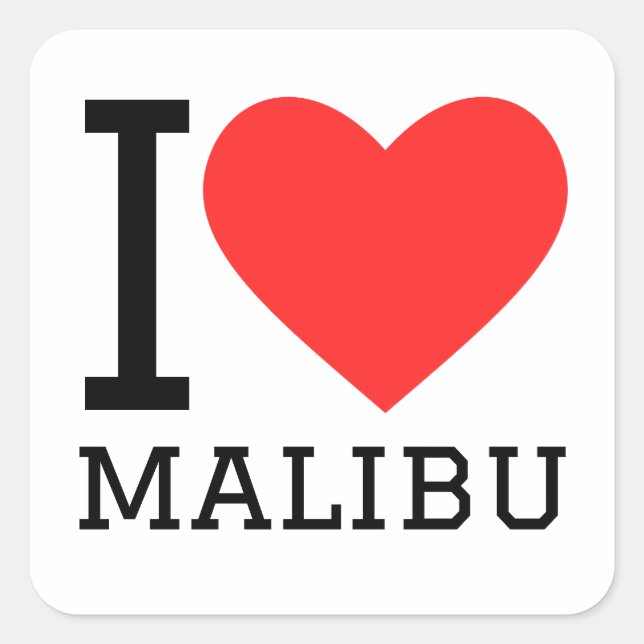 I love malibu  square sticker (Front)