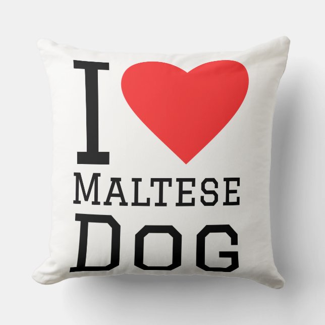 I love Maltese dog  Cushion (Front)