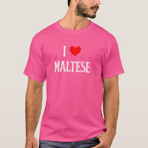 I Love Maltese I Heart Maltese Dog Lover Pet Puppy T-Shirt