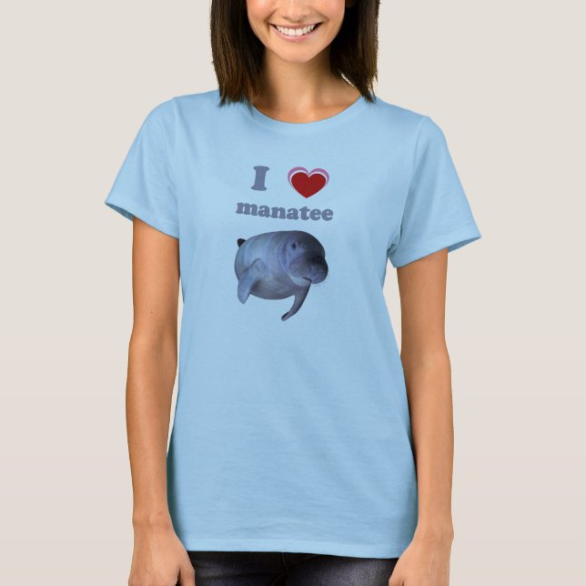 I Love Manatee T-Shirt (Front)