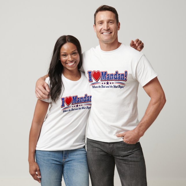 I LOVE Mandan T-shirt (Unisex)