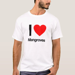 i love mangroves T-Shirt