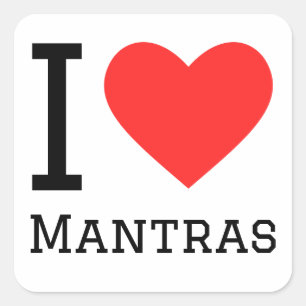 I love mantras square sticker