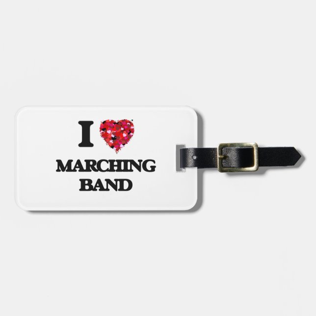 I Love Marching Band Luggage Tag (Front Horizontal)
