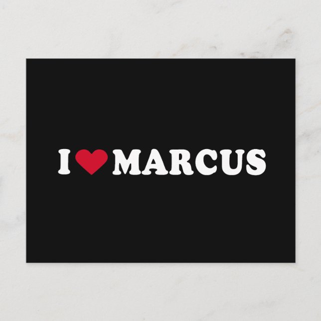I LOVE MARCUS POSTCARD (Front)